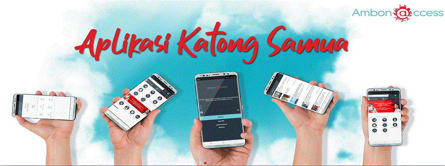 Pemkot Ambon Hadirkan Ambon@ccess, Aplikasi Katong Samua