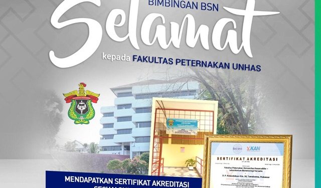 Lab Bioternak UNHAS Jadi Lab Fakultas Peternakan Pertama Penuhi SNI ISO/IEC 17025 di Indonesia