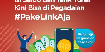 Gandeng LinkAja, Pegadaian Perluas Layanan Keuangan Digital