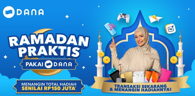 DANA Gelar Program “Ramadan Praktis Pakai DANA”