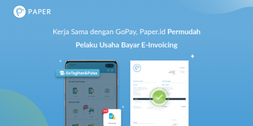 Jalin GoPay, Paper.id Permudah Pelaku Usaha Bayar E-Invoicing