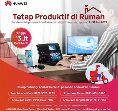 Dukung PPKM, Huawei Gelar Kampanye Tetap Produktif di Rumah
