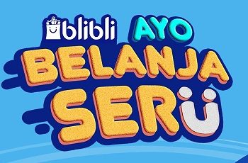 Sambut Harbolnas 2021, Blibli Gelar Program #AyoBelanjaSeru