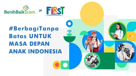 First Media & BenihBaik.com Gelar Program Donasi Internet ke Sekolah