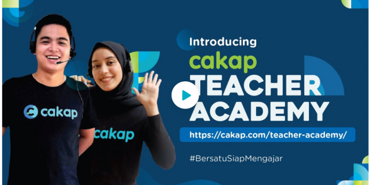 Ingin Berdayakan Guru di Indonesia, Cakap Gelar Pelatihan Teacher Academy