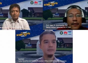Keamanan Siber Kian Kritikal, IT Del Bersama Huawei Gelar Pelatihan dan Lokakarya ‘5G Cybersecurity Training’