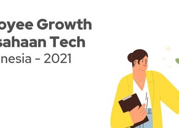 Perusahaan Teknologi di Indonesia dengan Persentase Pertumbuhan Karyawan Paling Tinggi di 2021