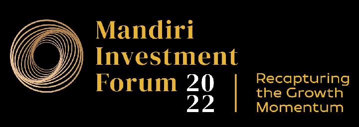Mandiri Investment Forum 2022 Digelar