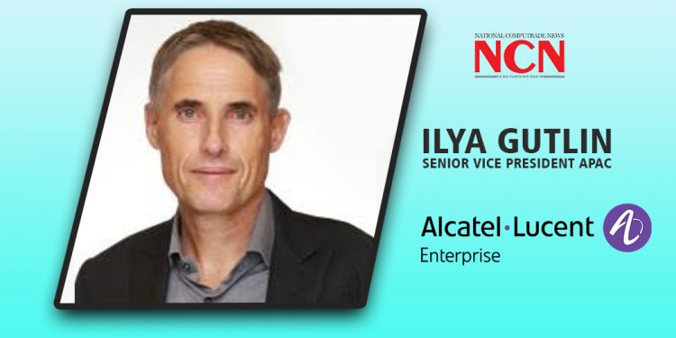 Alcatel-Lucent Enterprise Tunjuk Ilya Gutlin Jadi Wakil Presiden Senior Asia Pasifik