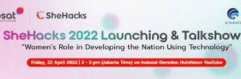SheHacks 2022 untuk Atasi Kesenjangan Gender