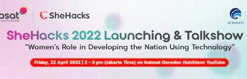 SheHacks 2022 untuk Atasi Kesenjangan Gender
