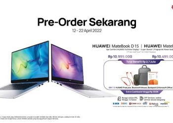 HUAWEI MateBook D14 & MateBook D15 Resmi Meluncur di Indonesia