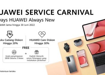 HUAWEI Service Carnival 2022 Diperpanjang, Ini Promo yang Ditawarkan