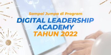 Program Digital Leadership Academy 2022 Resmi Dibuka