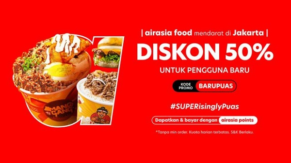 Sambangi Jakarta, Airasia Food Hadirkan Sederet Promo Menarik