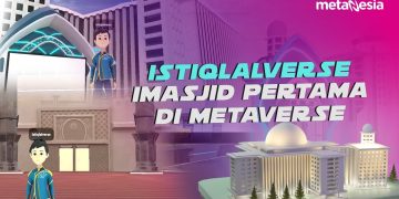 Istiqlalverse Platform Metaverse New Istiqlal Karya Telkom Indonesia