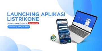 Aplikasi ListrikOne Mudahkan Layanan Kelistrikan Bagi Masyarakat