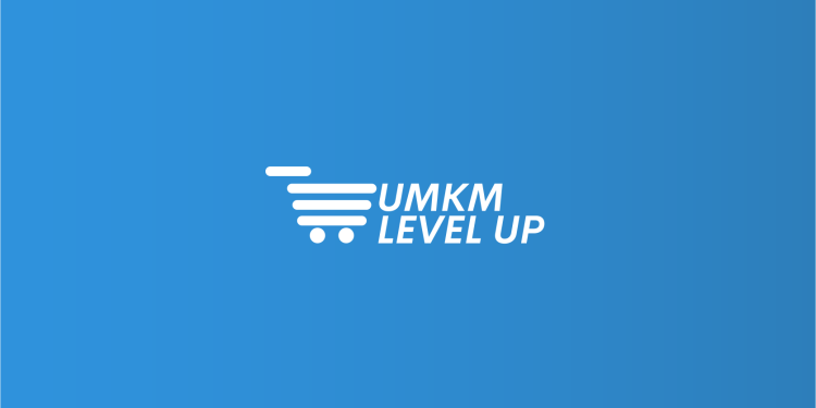 UMKM Level Up, Upaya Kominfo Dorong Pelaku UMKM Adopsi Teknologi Digital