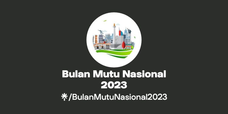 Bulan Mutu Nasional 2023