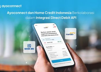 Ayoconnect dan Home Credit Indonesia Berkolaborasi dalam Integrasi Direct Debit API