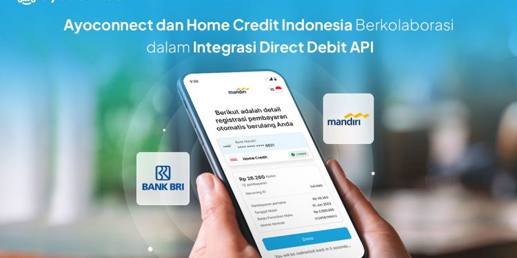 Ayoconnect dan Home Credit Indonesia Berkolaborasi dalam Integrasi Direct Debit API