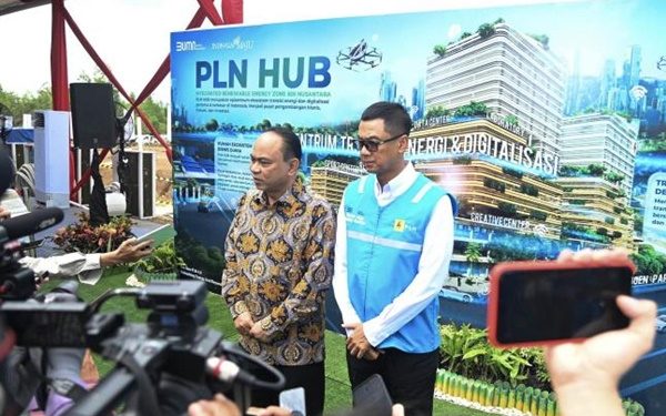 PLN Hub Jadi Kunci Konektivitas Energi dan Digital