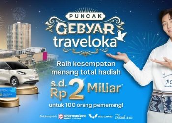 Traveloka Tebar Hadiah Miliaran Rupiah di Kompetisi Puncak Gebyar Traveloka