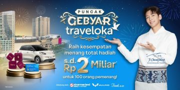 Traveloka Tebar Hadiah Miliaran Rupiah di Kompetisi Puncak Gebyar Traveloka