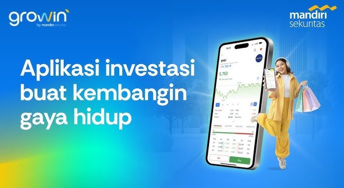 Aplikasi Growin' by Mandiri Sekuritas