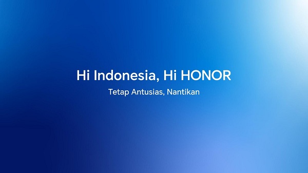 Perkuat Eksistensinya di Asia Tenggara, HONOR Siap Masuk Pasar Indonesia