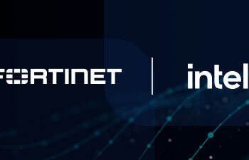 Intel dan Fortinet Dorong Inovasi Keamanan Siber dan Perkuat Ketahanan Rantai Pasok Global